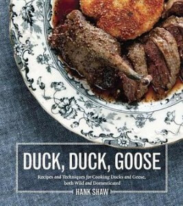 Duck Duck Goose - Hank Shaw