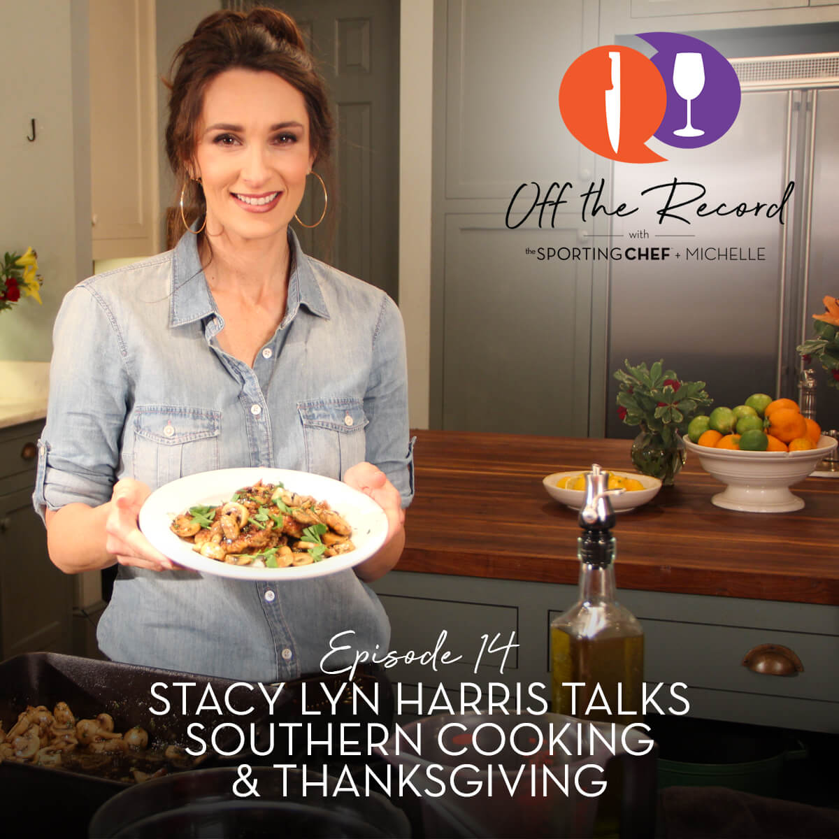 Off the Record Podcast - Eps 14 - Stacy Lyn Harris on Southern Food &  Thanksgiving - The Sporting Chef